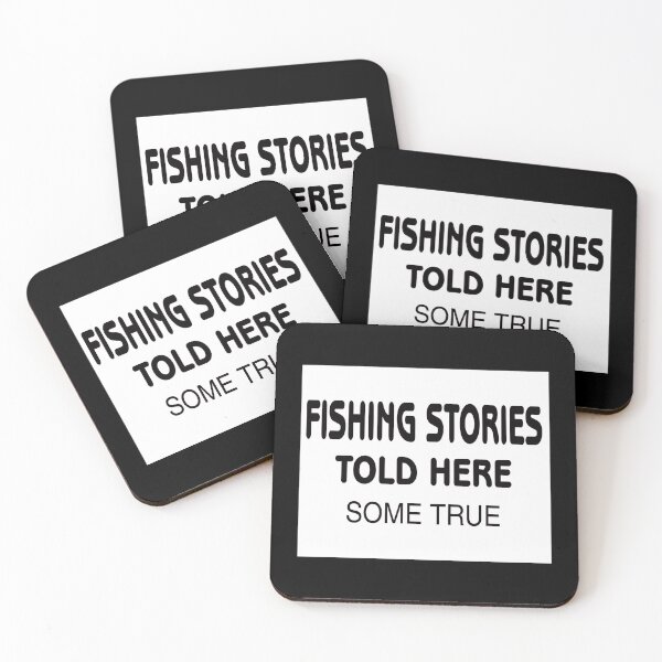 Item preview, Fishing Stories Told Here  Some True designed and sold by rbtee8.