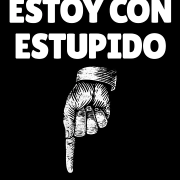 Imagen de la obra Estoy Con Estupido Spanish Finger Down I'm With Stupid Gear de DynamicDesign