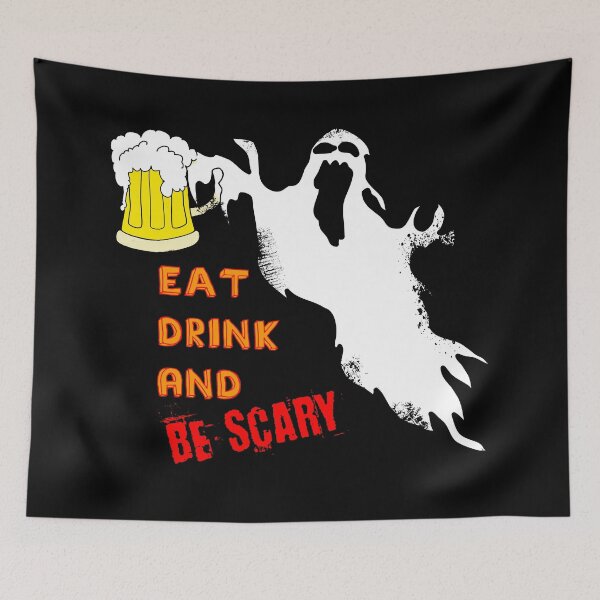 Item preview, Eat Drink AndBe Scary designed and sold by superdumb70.