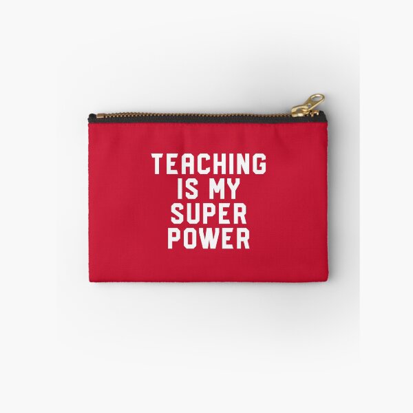 Item preview, Teaching Is My Super Power #2 designed and sold by SalahBlt.
