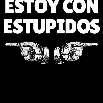Imagen de la obra Estoy Con Estupidos Spanish Fingers Funny I'm With Stupids Gear de DynamicDesign
