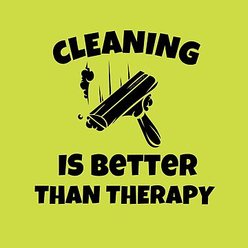 Artwork thumbnail, Better Than Therapy Housekeeping Lady Cleaning Gifts by SavvyCleaner