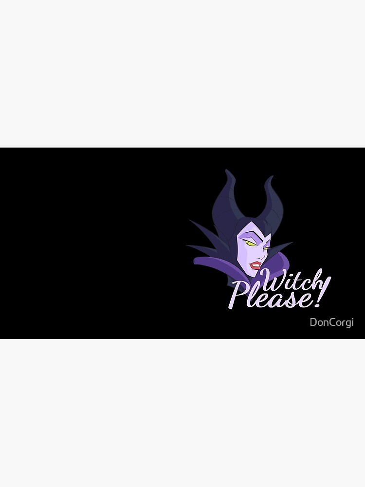 Witch Please! - Halloween Maleficent by DonCorgi