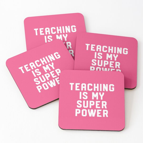 Item preview, Teaching Is My Super Power #4 designed and sold by SalahBlt.