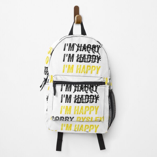Item preview, I'm Happy Sorry Dyslexia ADHD OCD Awareness designed and sold by Sensei Squix.