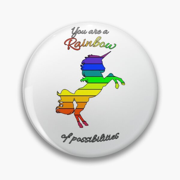 Item preview, You are a Rainbow of possibilities  designed and sold by Braw-Merch.