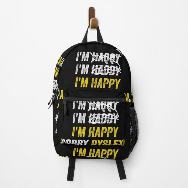 Item preview, I'm Happy Sorry Dyslexia ADHD OCD Awareness designed and sold by Sensei Squix.