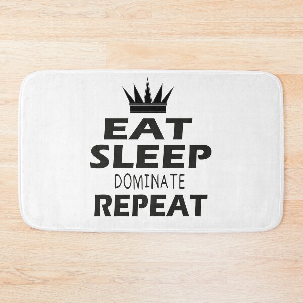 Item preview, EAT SLEEP DOMINATE REPEAT stickers designed and sold by Stickers  Designer.