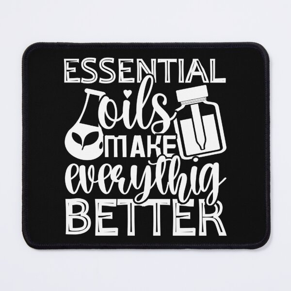 Item preview, Essential oils make everything better designed and sold by 732Studio.