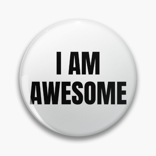Item preview, I AM AWESOME designed and sold by iamxxx.