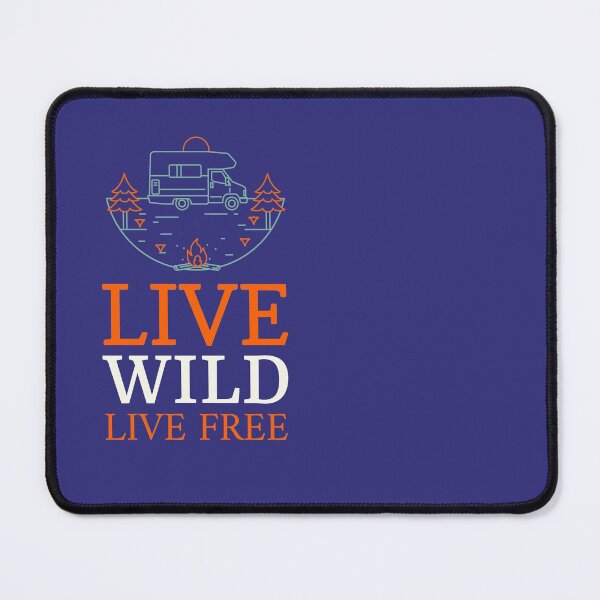 Item preview, Live wild and free designed and sold by VanLife4Tees.