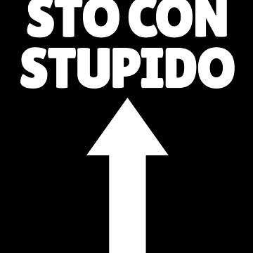 Imagen de la obra Sto Con Stupido Italian Arrow Up Italy Funny I'm Stupid Gear de DynamicDesign