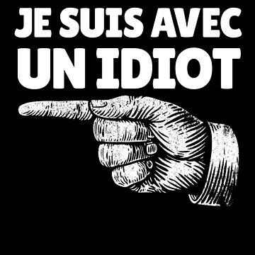 Imagen de la obra Je Suis Avec Un Idiot French Finger Left I'm With Stupid Gear de DynamicDesign