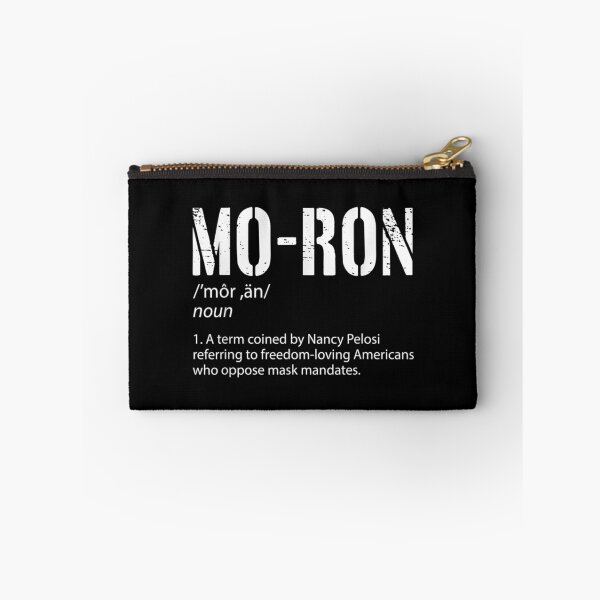 Item preview,  Moron Definition Term Coined Nancy Pelosi designed and sold by luisweber.