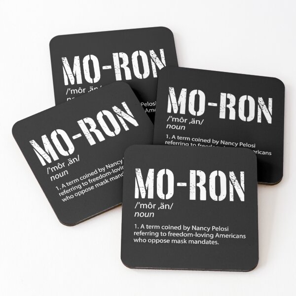 Item preview,  Moron Definition Term Coined Nancy Pelosi designed and sold by luisweber.
