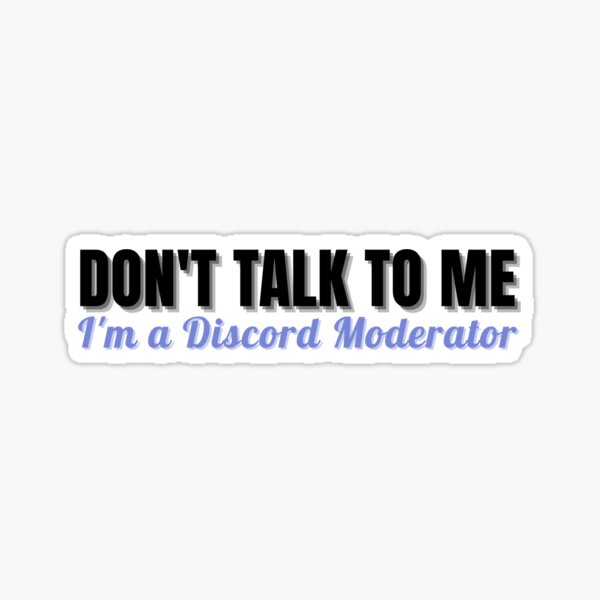 Soy un moderador de discordia Pegatina