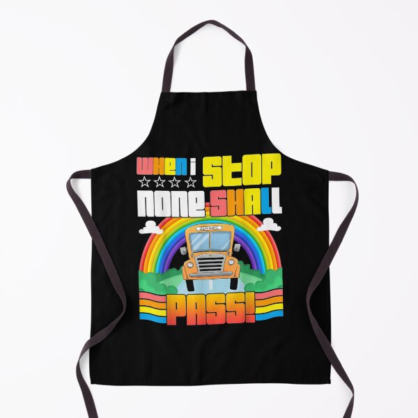Item preview, School Driver When Stop None Shall Pass designed and sold by luisweber.