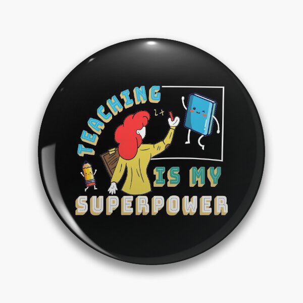 Item preview, Teaching is my superpower,future teacher designed and sold by plussorn.