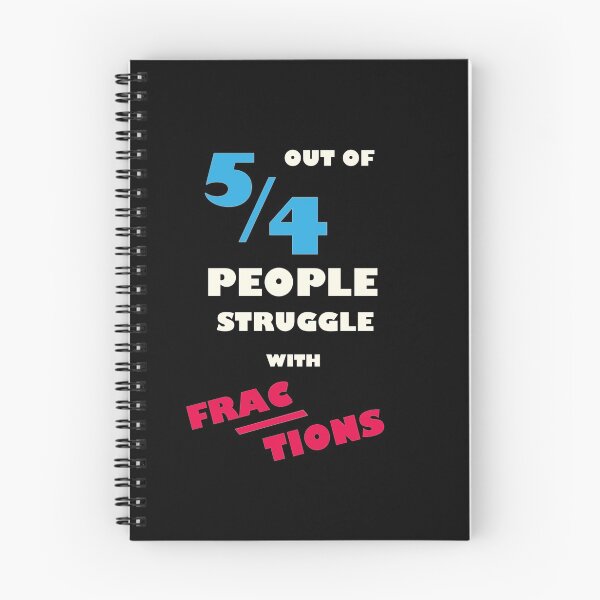 Item preview, 5 Out of 4 Struggle with Fractions designed and sold by TheUnknown93.