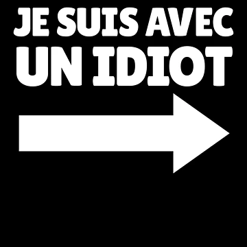 Imagen de la obra Je Suis Avec Un Idiot French Arrow Right I'm With Stupid Gear de DynamicDesign