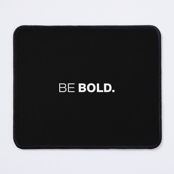 Item preview, BE BOLD designed and sold by AnaelDraw.