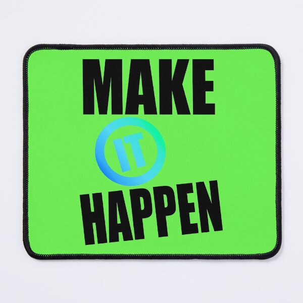 Item preview, Make It Happen - Inspiring Quote designed and sold by LordAudes.