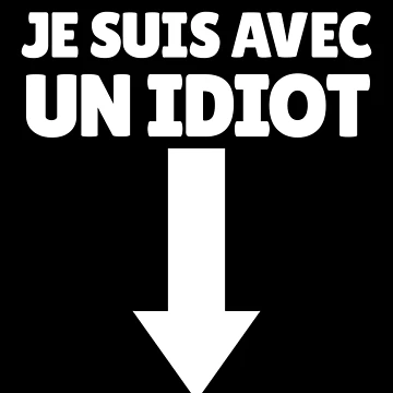 Imagen de la obra Je Suis Avec Un Idiot French Arrow Down I'm With Stupid Gear de DynamicDesign