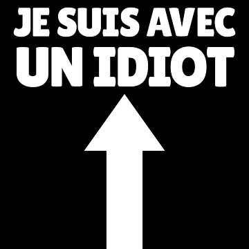 Imagen de la obra Je Suis Avec Un Idiot French Arrow Up Funny I'm Stupid Gear de DynamicDesign
