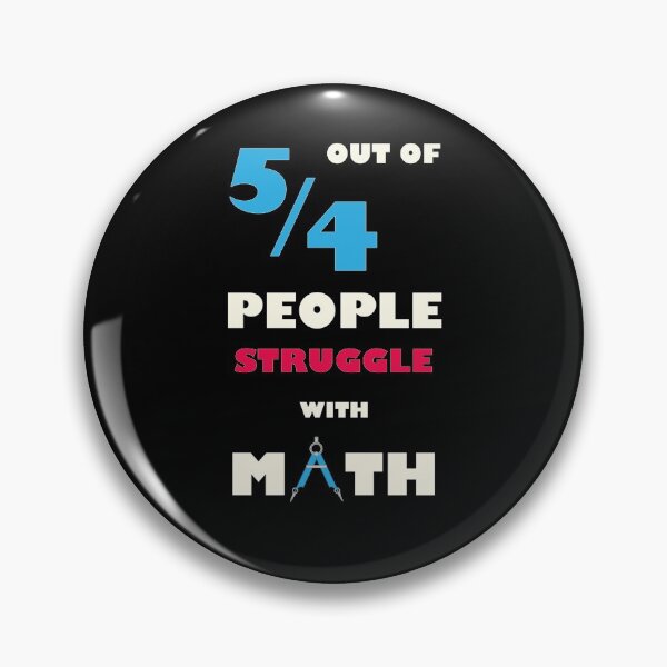 Item preview, 5 Out of 4 Struggle with Math designed and sold by TheUnknown93.