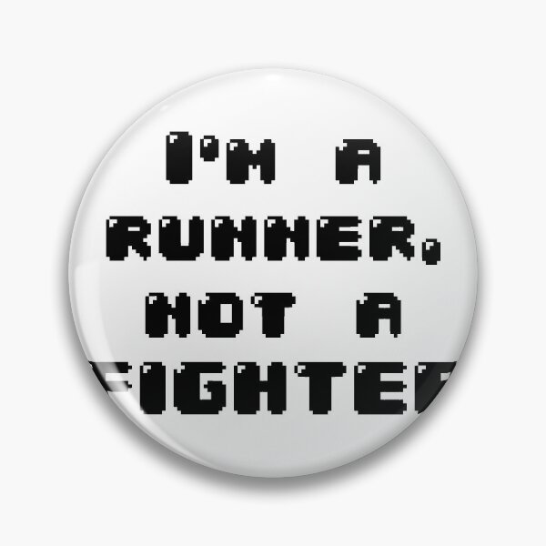 Item preview, I'm a runner, not a fighter designed and sold by Jabaroni.