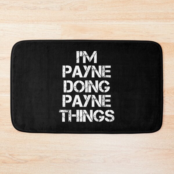 Item preview, Payne Name T Shirt - I'm Payne Doing Payne Things Name Gift Item Tee designed and sold by merystowe1.