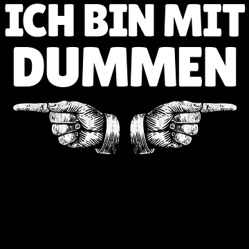 Imagen de la obra Ich Bin Mit Dummen German Finger Left Right I'm With Stupids Gear de DynamicDesign