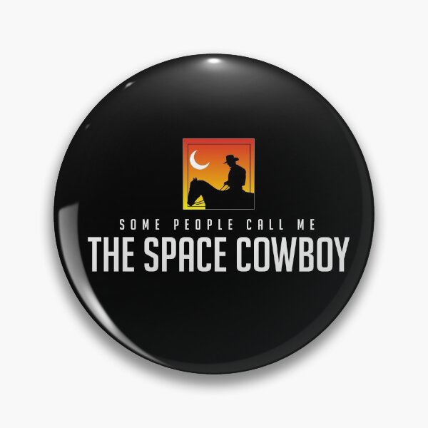 Item preview, Some People Call Me The Space Cowboy designed and sold by Primotees.