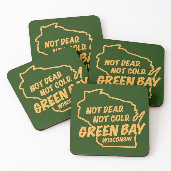 Item preview, Not Dead. Not Cold. Green Bay Wisconsin designed and sold by gstrehlow2011.