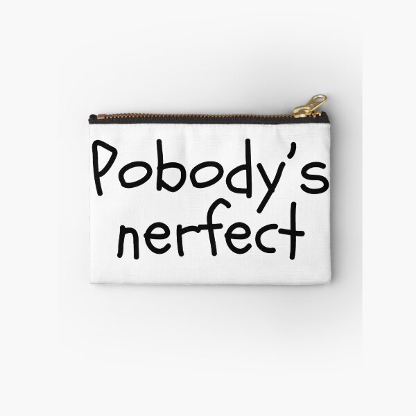 Item preview, Pobody’s nerfect designed and sold by Lavannya.