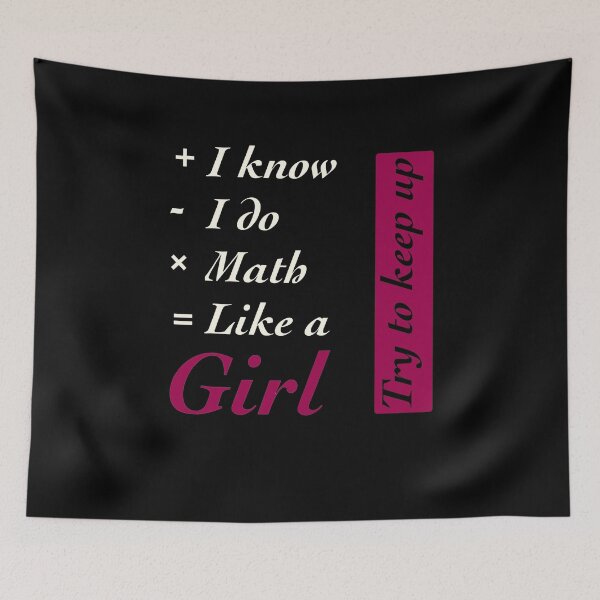 Item preview, I Know I do Math Like A Girl designed and sold by TheUnknown93.