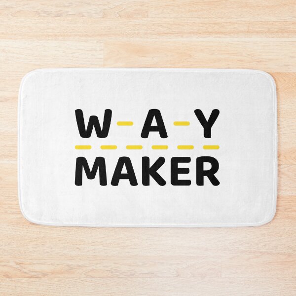 Item preview, WAY MAKER designed and sold by shopping new.