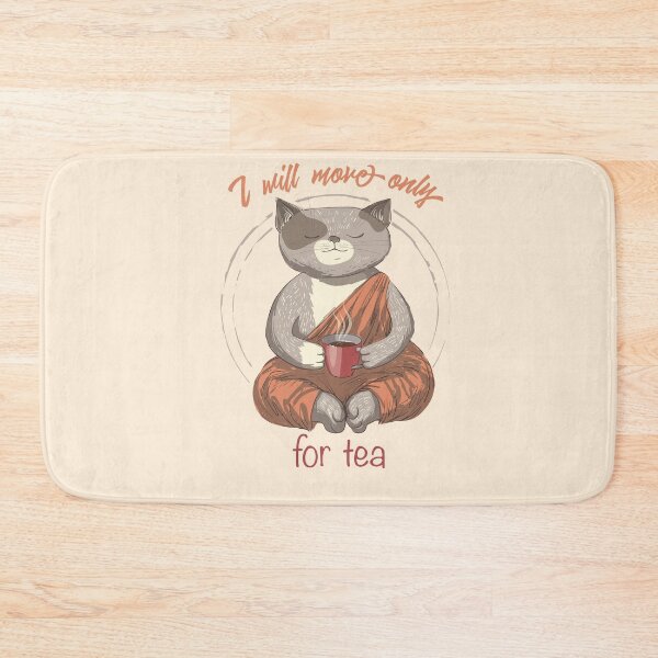 Item preview, I will only move for tea cat designed and sold by Olga Lashko.