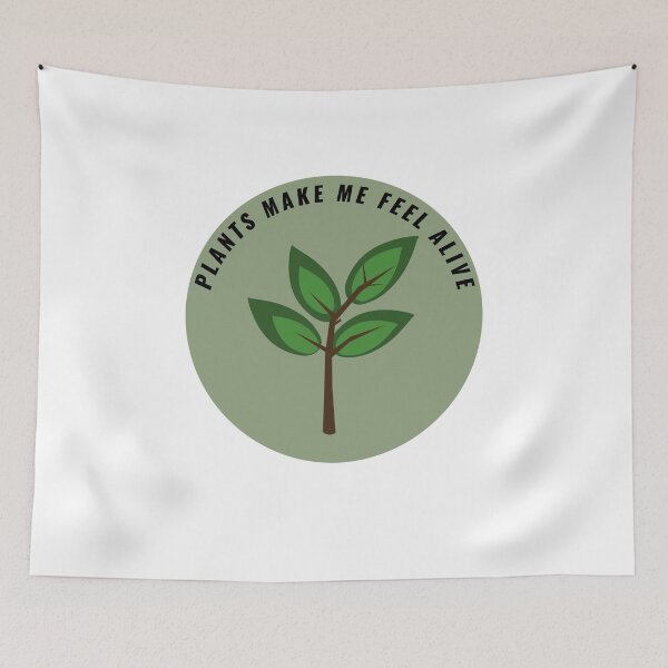 Item preview, Plants Make Me Feel Alive designed and sold by Chanchane Store.