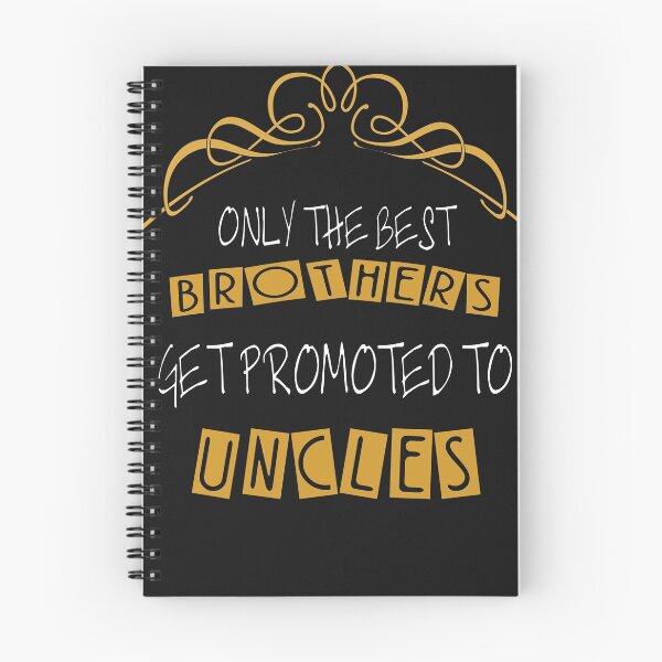 Item preview, First Time Uncles New Uncle Best Brothers Get Promoted to uncle Essential T-Shirt designed and sold by LilaDiams.