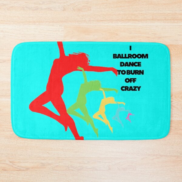 Item preview, thundercandy - I Ballroom Dance to Burn Off Crazy designed and sold by thundercandy.