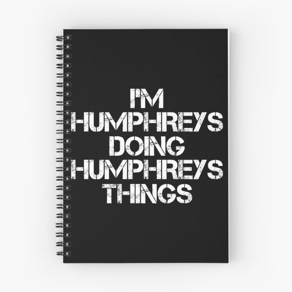 Item preview, Humphreys Name T Shirt - I'm Humphreys Doing Humphreys Things Name Gift Item Tee designed and sold by hinettiker.