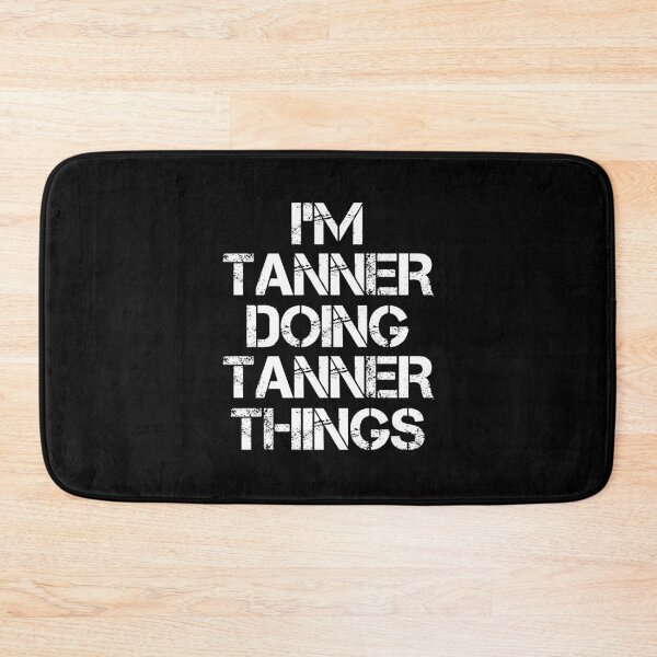 Item preview, Tanner Name T Shirt - I'm Tanner Doing Tanner Things Name Gift Item Tee designed and sold by learkemili.
