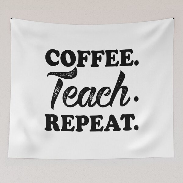Item preview, coffee teach repeat  designed and sold by nadiammk.