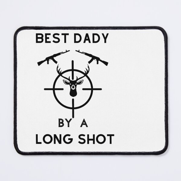 Item preview, best Dady by a Long Shot,Funny Dad Hunting designed and sold by salmamzr.