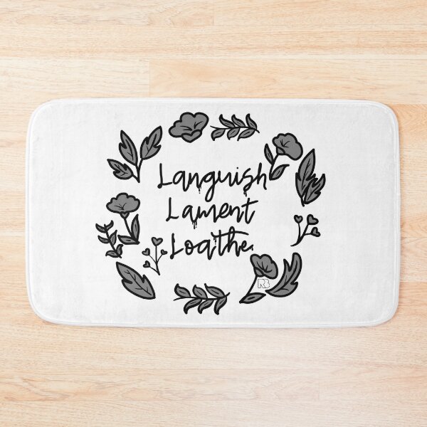 Item preview, Languish, Lament, Loathe designed and sold by RooBooCo.