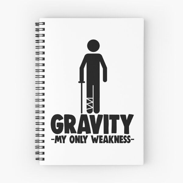 Item preview, Gravity My Only Weakness Broken Leg designed and sold by Bendthetrend.