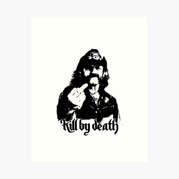 Killed by Death Art Print
