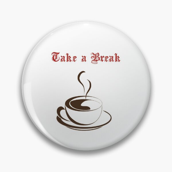 Item preview, Take a Break! designed and sold by cerenalkan.