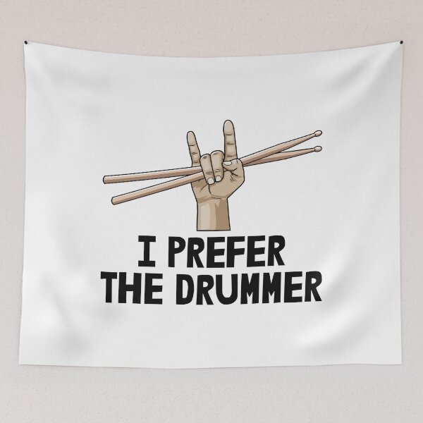 Item preview, I Prefer The Drummer designed and sold by Bendthetrend.